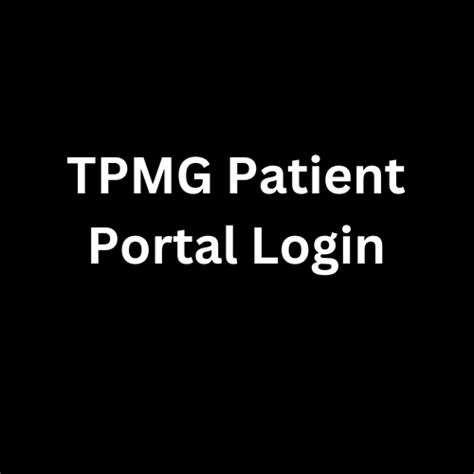 Login - Patient Portal. . Tpmg patient portal login